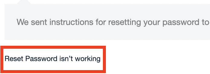 reset_password_isn_t_working.png