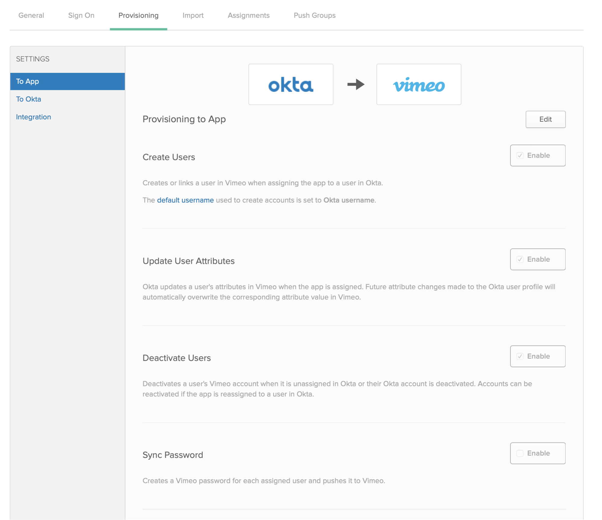 Okta provisioning settings page, showing the 'To App' section with Create users, Update user attributes, and deactivate users options all enabled.