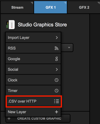 the create custom graphic menu opened highlighting the csv over http option