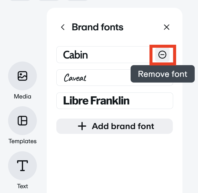 Deleting brand fonts. The minus sign appears to the right of the font name when hovered over.