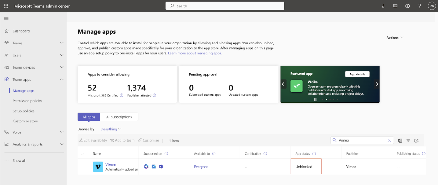 Screenshot of the Microsoft Teams admin center, displaying the 'Manage apps' page. The page shows an overview of apps available, with sections for 'Apps to consider allowing' (52 Microsoft 365, 1,374 Publisher attested), and 'Pending approval' (0 submitted, 0 updated custom apps). A featured app, 'Wrike', is visible on the right. Below, a table lists 'Vimeo' as an unblocked app, supported on Teams and available to everyone.