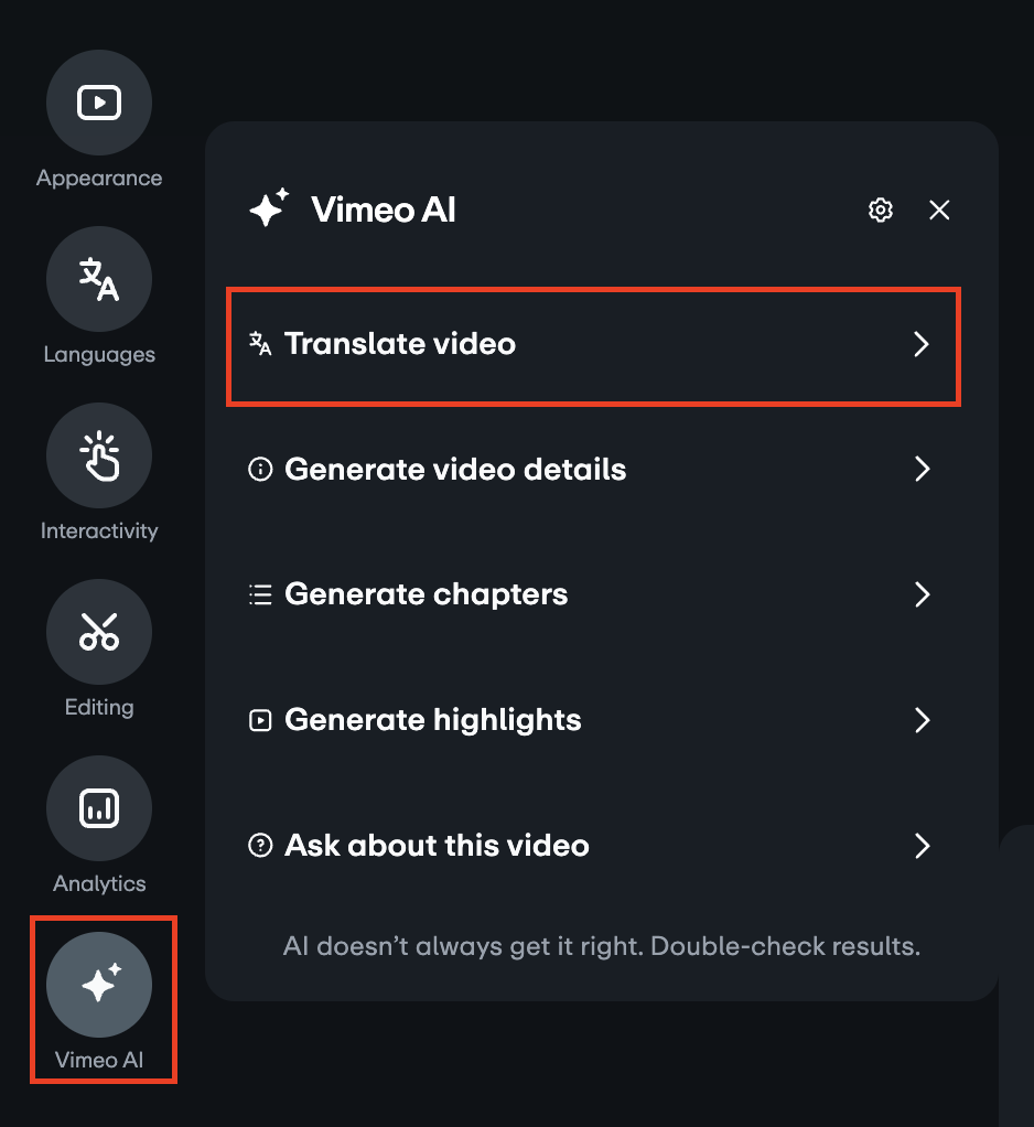 A video's settings page. On the left, a side navigation menu includes icons for Appearance, Languages, Interactivity, Editing, Analytics, and Vimeo AI, with 'Vimeo AI' highlighted. On the right, the main 'Vimeo AI' panel lists options including 'Translate video', 'Generate video details', 'Generate chapters', 'Generate highlights', and 'Ask about this video'. The 'Translate video' option is also highlighted.
