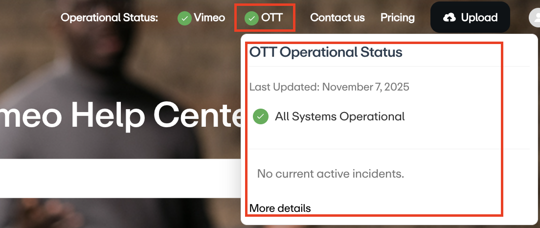 The header of the Vimeo Help Center, showing navigation bar. The 'OTT' link is highlighted. A pop-up card, also highlighted, is titled 'OTT Operational Status’. It reads ‘All Systems Operational', and 'No current active incidents.'