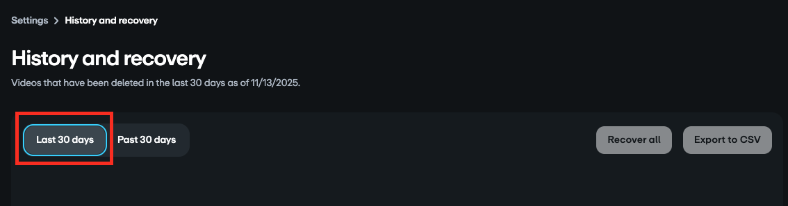 History and recovery settings page with Last 30 days option highlighted
