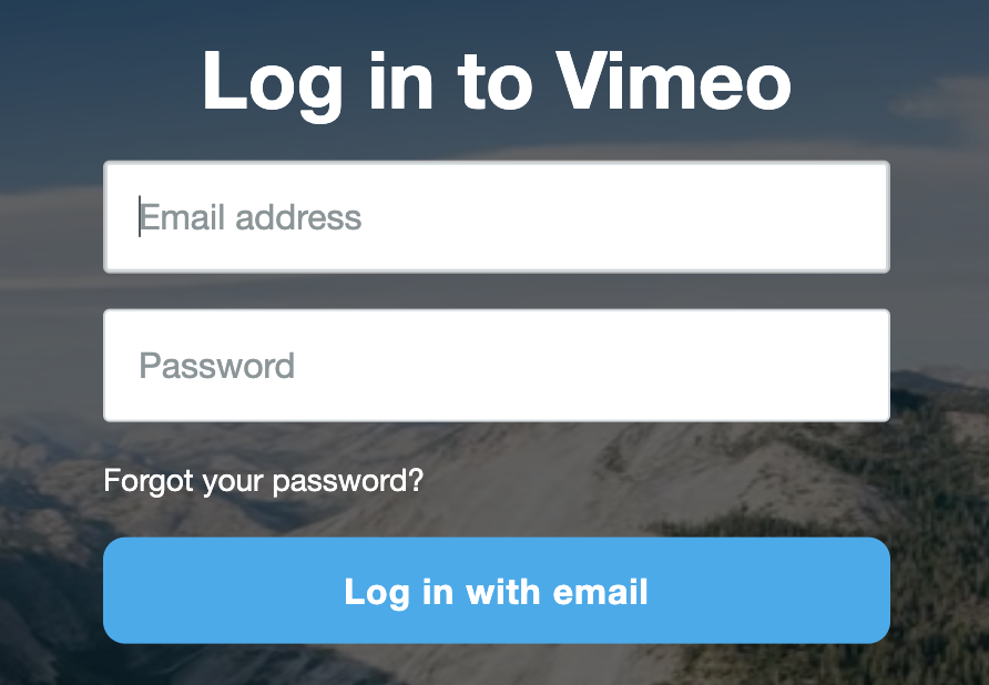 "Log in to Vimeo" 画面には、メールアドレス、パスワード、および"Log in with email" ボタンが表示されます。