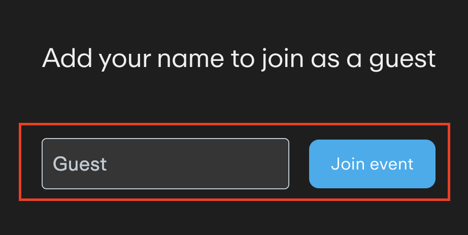  A red box highlights the 'Guest' name in a input field and the 'Join event' button. This is under the instructions 'Add your name to join as a guest'.
