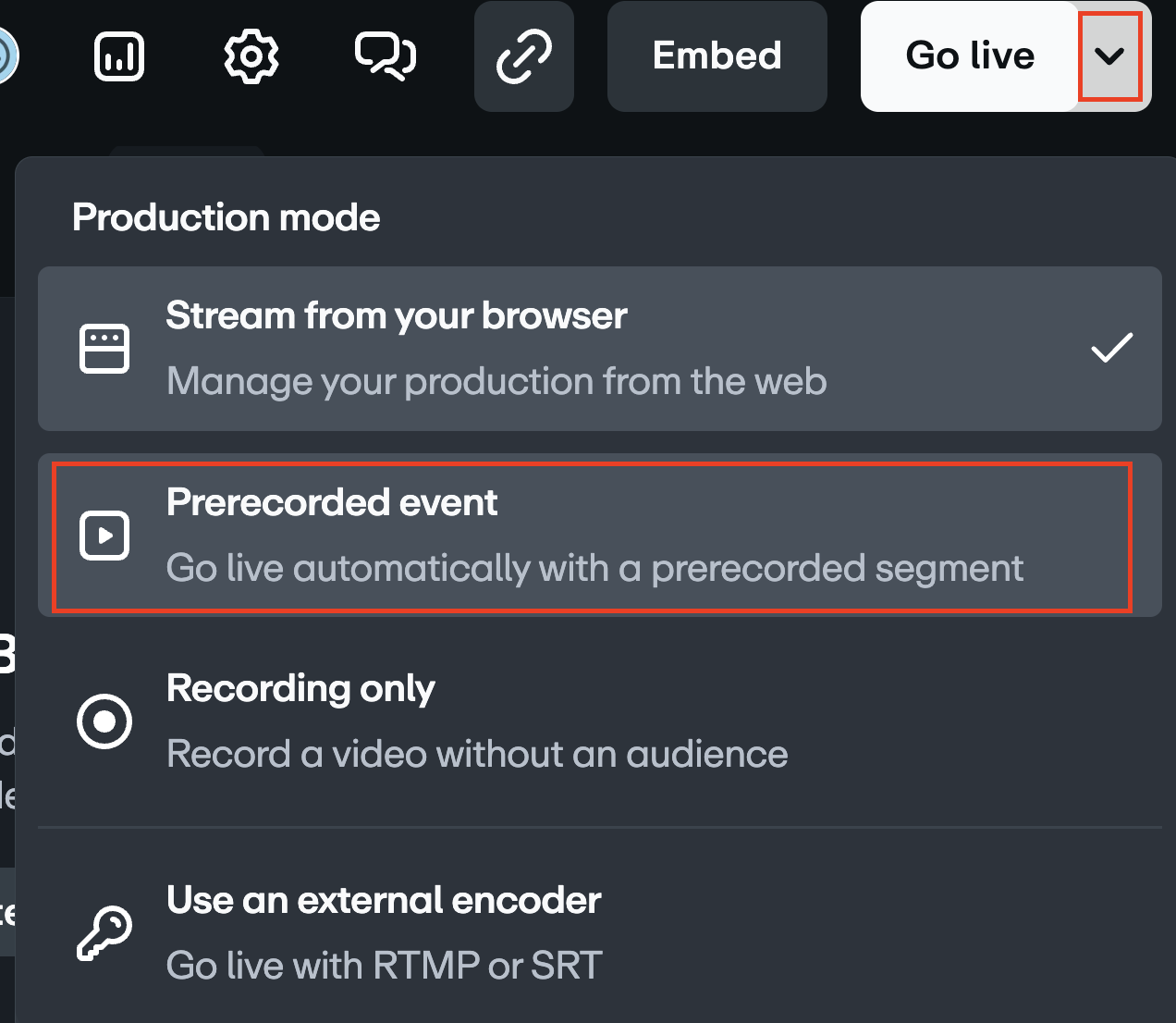 Production mode interface with highlights on the dropdown arrow next to the 'Go live' button and the 'Prerecorded event' option, demonstrating the sequence to select that feature.