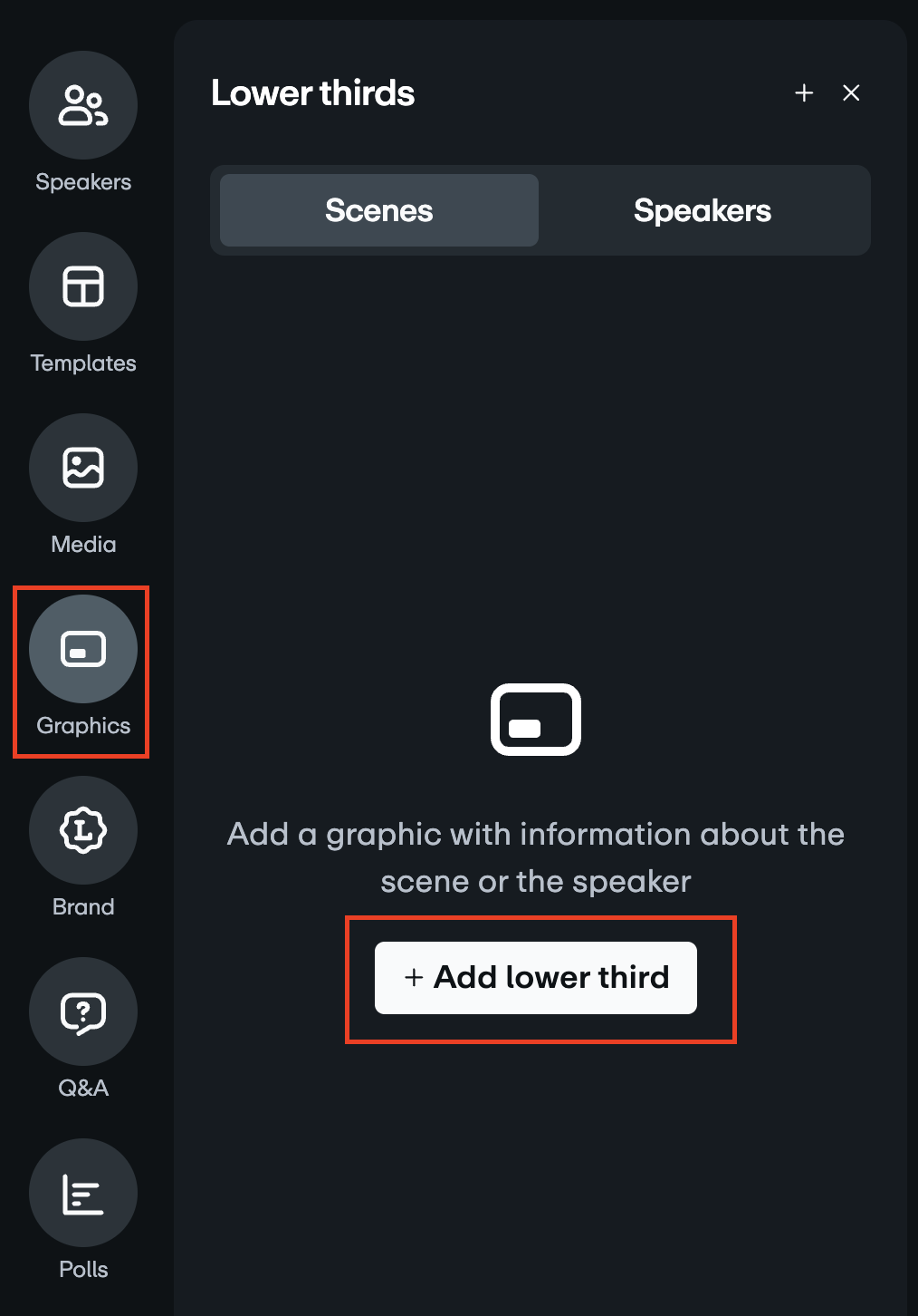 Left-side toolbar in the production studio with the Graphics icon highlighted in a red box. In the main 'Lower thirds' panel, the + Add lower third button is also highlighted in a red box