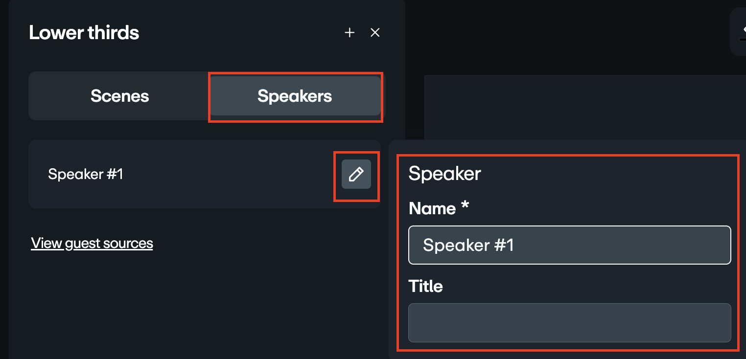 Lower thirds configuration panel with the Speakers tab selected and highlighted. The edit icon (pencil) next to 'Speaker #1' is highlighted in a red box, and the corresponding Speaker form on the right, showing Name and Title fields, is also highlighted.