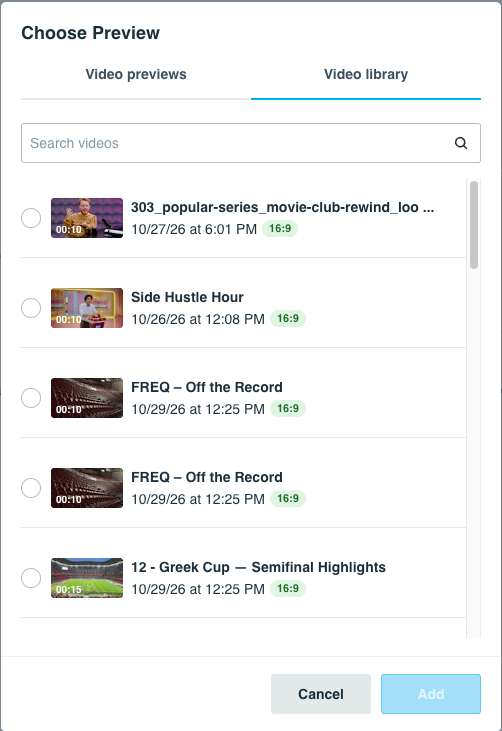 Choose Preview window, Video library tab, with green aspect ratio tags